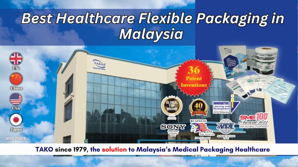 healthcare flexible packaging in Malaysia