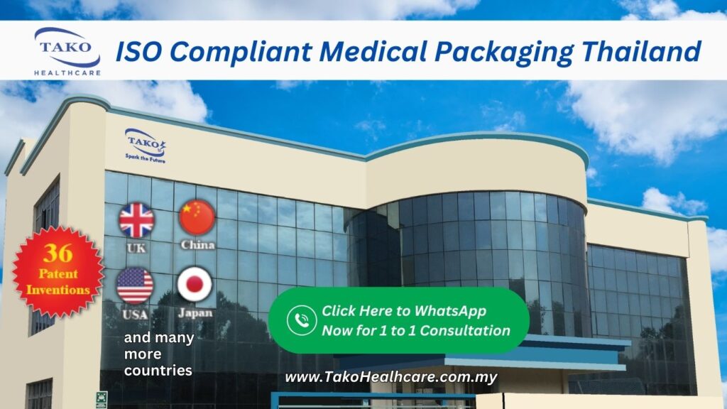 ISO Compliant Medical Packaging Thailand